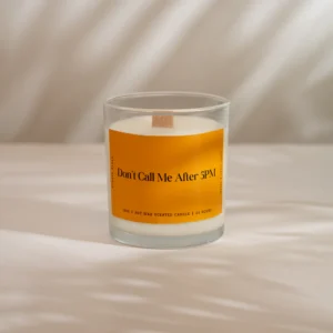 DON’T CALL ME AFTER 5PM